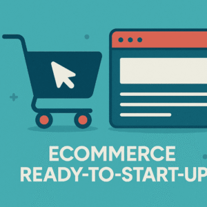 E-commerce Ready to Start-Up Service